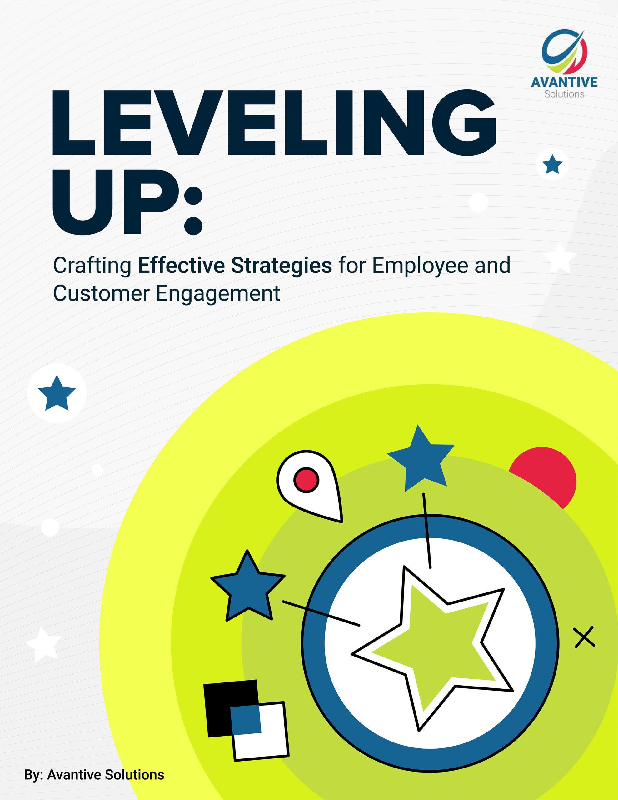 Leveling Up: Crafting Effective Strategies for Employee and Customer Engagement